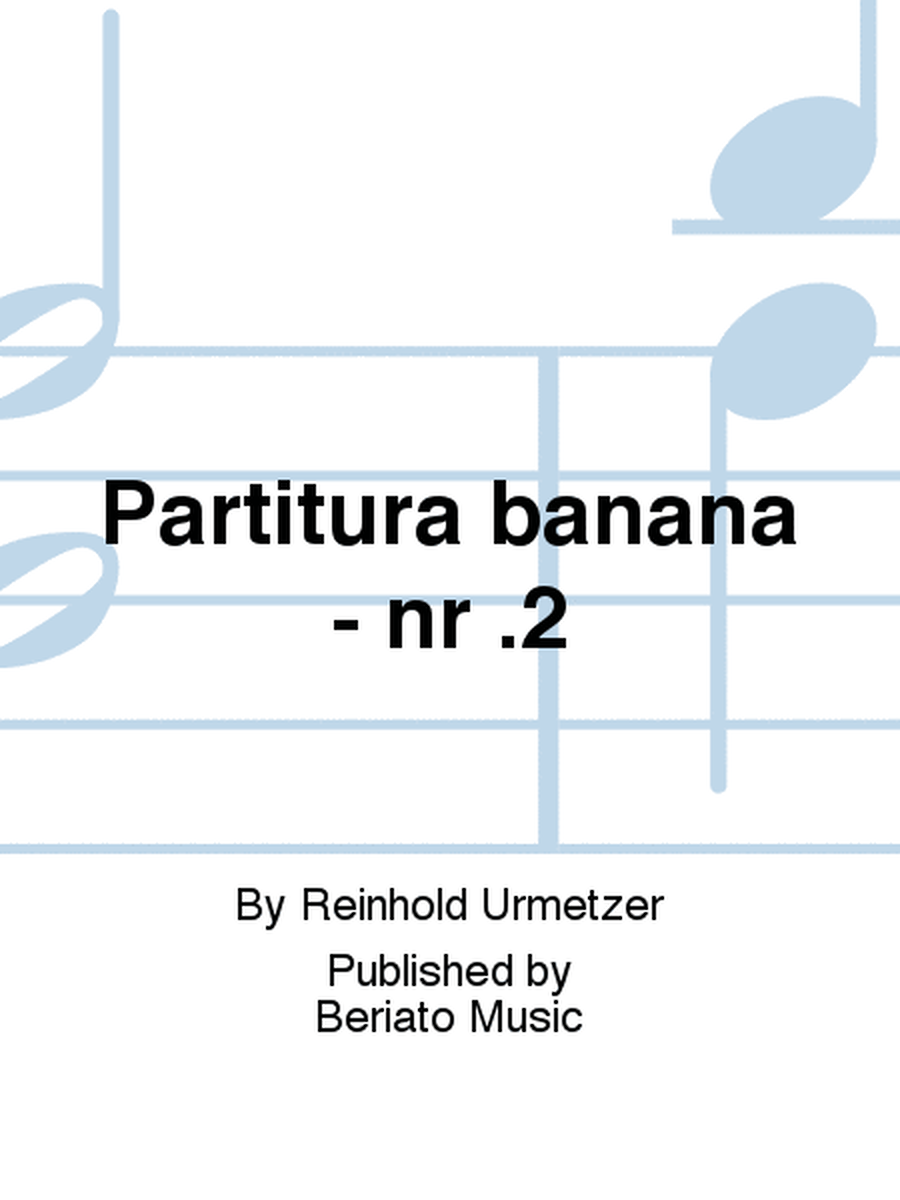 Partitura banana - nr .2
