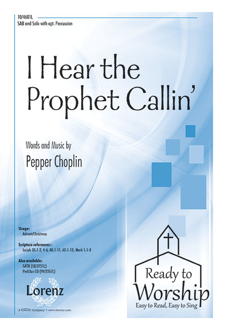 I Hear the Prophet Callin