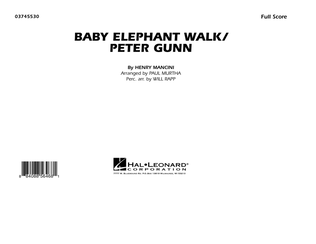 Book cover for Baby Elephant Walk/Peter Gunn - Full Score