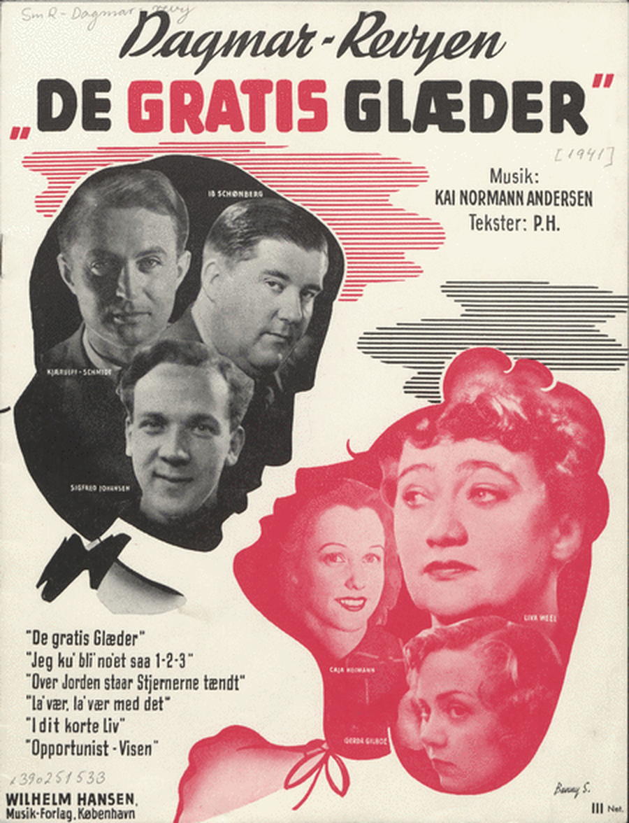 De Gratis Glaeder - Dagmar Revyen 1941