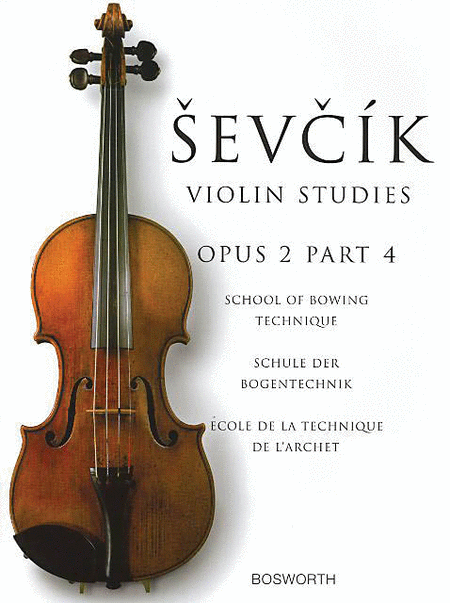 Sevcik Violin Studies: School Of Bowing Technique Opus 2 Part 4