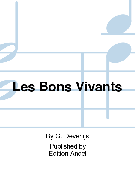 Les Bons Vivants