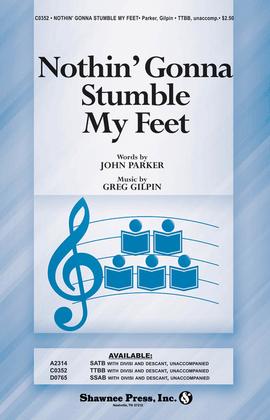 Book cover for Nothin' Gonna Stumble My Feet