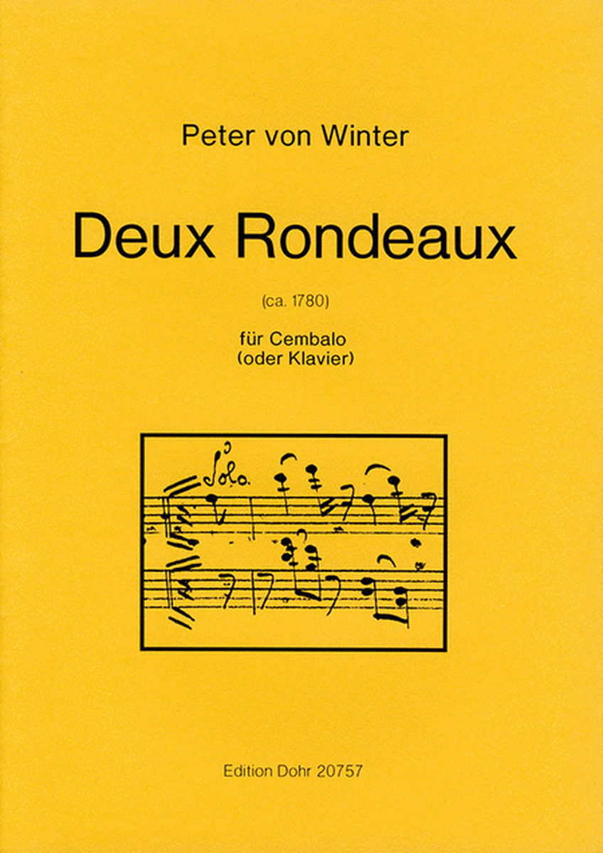 Deux Rondeaux für Cembalo (oder Klavier) (ca. 1780)