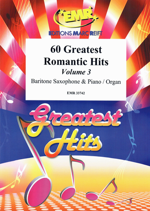 60 Greatest Romantic Hits Volume 3