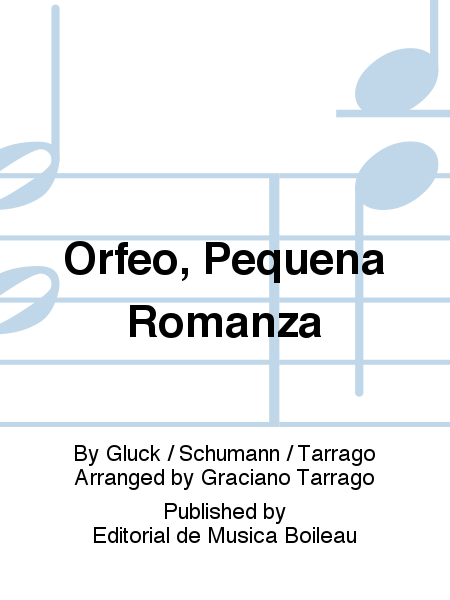 Orfeo, Pequena Romanza