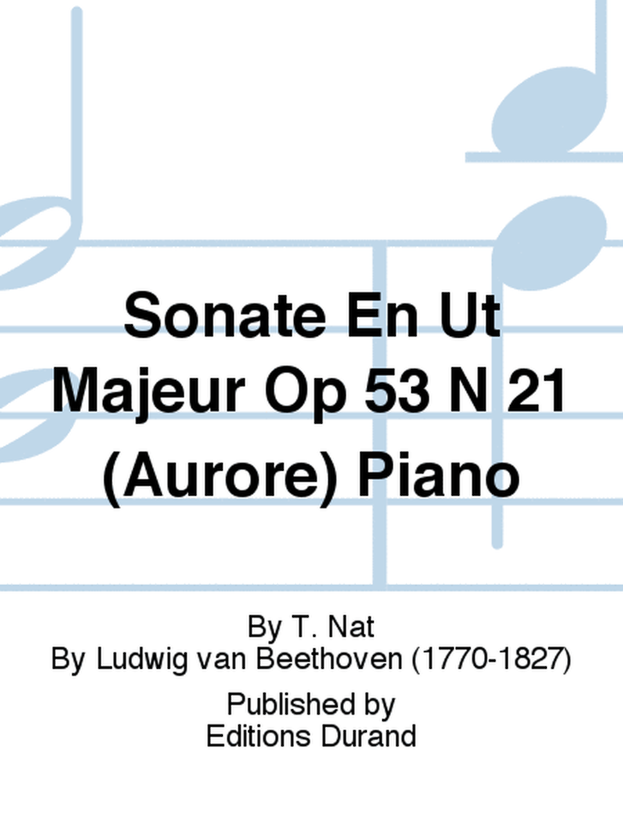 Sonate En Ut Majeur Op 53 N 21 (Aurore) Piano