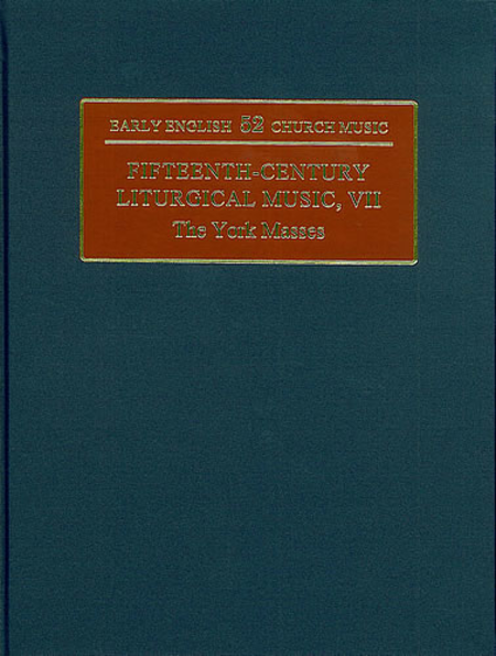 Fifteenth-Century Liturgical Music VII