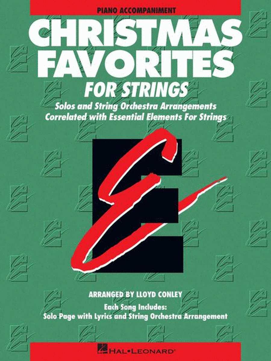 Essential Elements Christmas Favorites for Strings by Lloyd Conley String Methods - Sheet Music