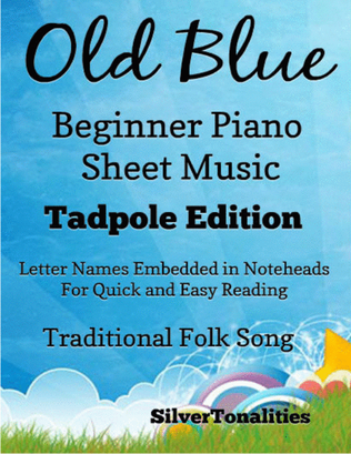 Old Blue Beginner Piano Sheet Music 2nd Edition