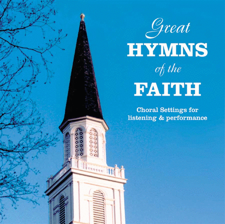 Great Hymns of the Faith