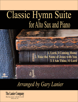 Book cover for CLASSIC HYMN SUITE (for Alto Sax and Piano with Score/Parts)