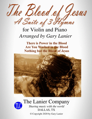 Book cover for THE BLOOD OF JESUS (3 arrangements for Violin and Piano with Score/Parts)