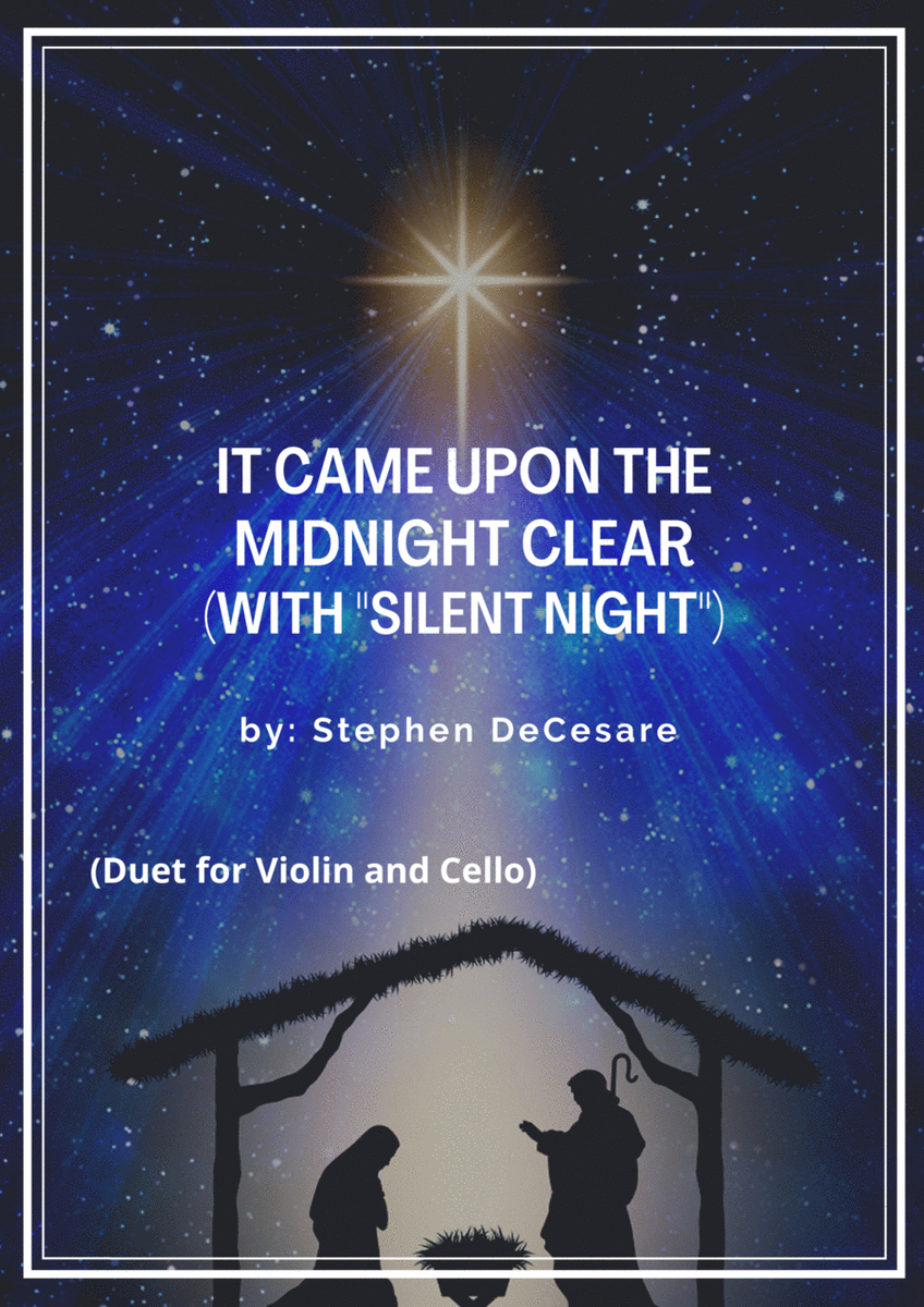 It Came Upon The Midnight Clear (with "Silent Night") (Duet for Violin and Cello) image number null
