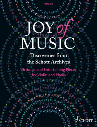 Joy of Music - Discoveries from the Schott Archives