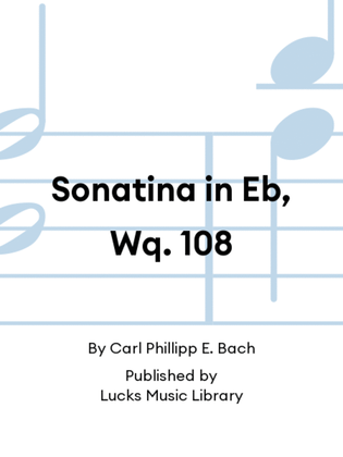 Book cover for Sonatina in Eb, Wq. 108
