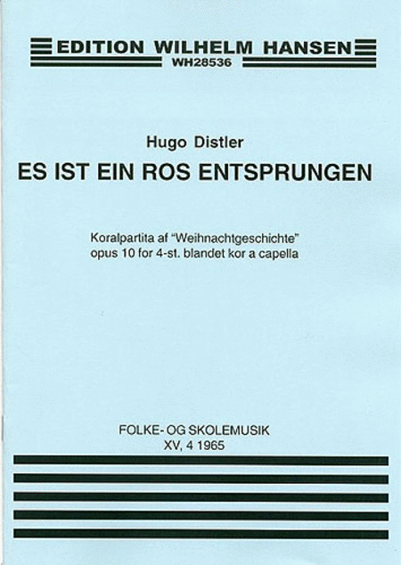 Es Ist Ein Ros Entsprungen Op. 10