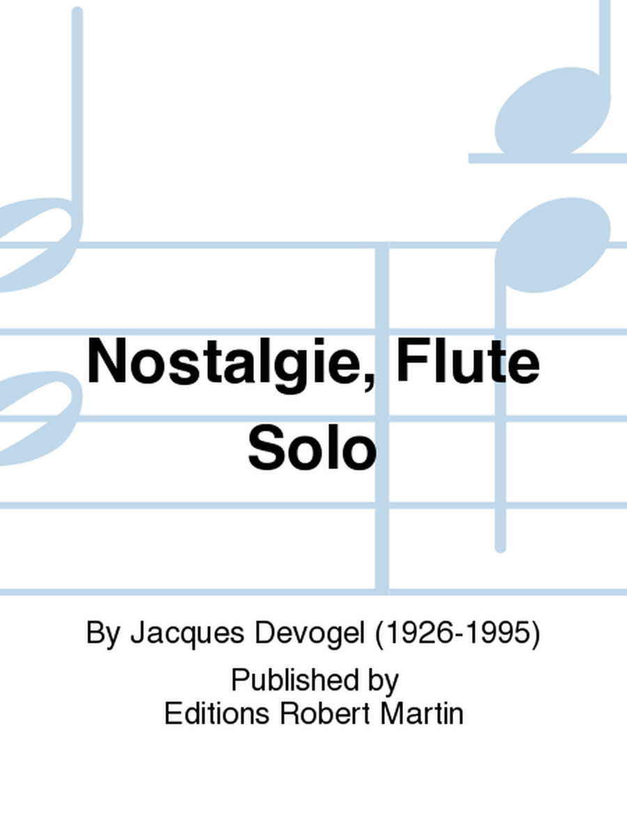 Nostalgie, Flute Solo
