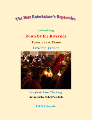 Book cover for "Down By the Riverside" for Tenor Sax and Piano-Jazz/Pop Version (Video)