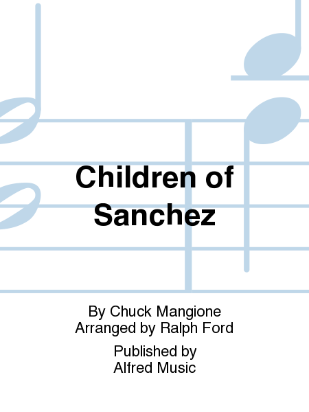 Chuck Mangione: Children of Sanchez