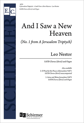 Book cover for A Jerusalem Triptych: 1. And I Saw a New Heaven