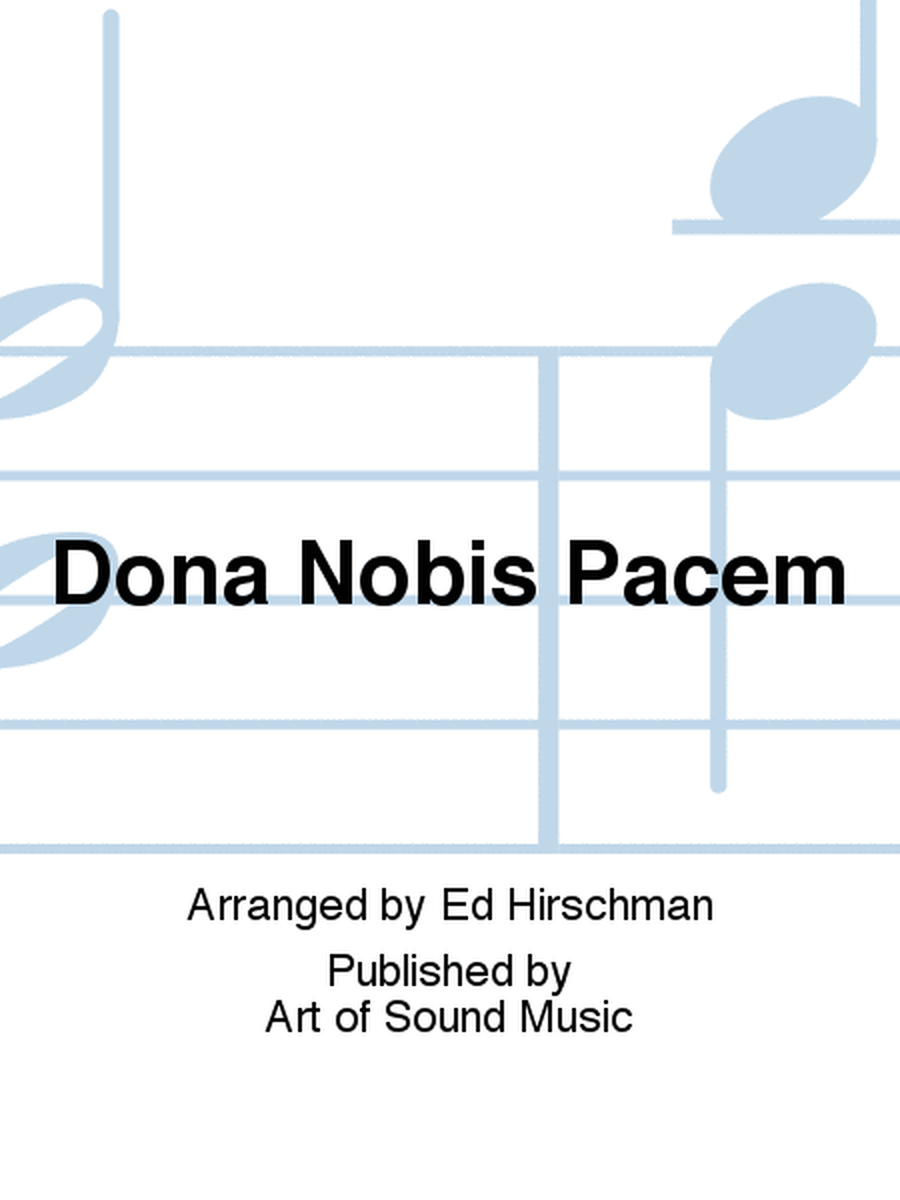 Dona Nobis Pacem