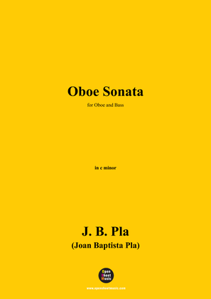 Book cover for J. B. Pla-Oboe Sonata,in c minor,for Oboe and Bass