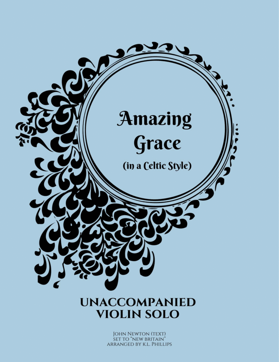 Amazing Grace in a Celtic Style - Unaccompanied Violin Solo image number null