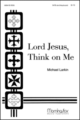 Book cover for Lord Jesus, Think on Me