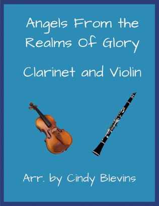 Book cover for Angels From the Realms of Glory, Clarinet and Violin