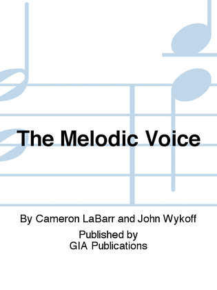 Book cover for The Melodic Voice