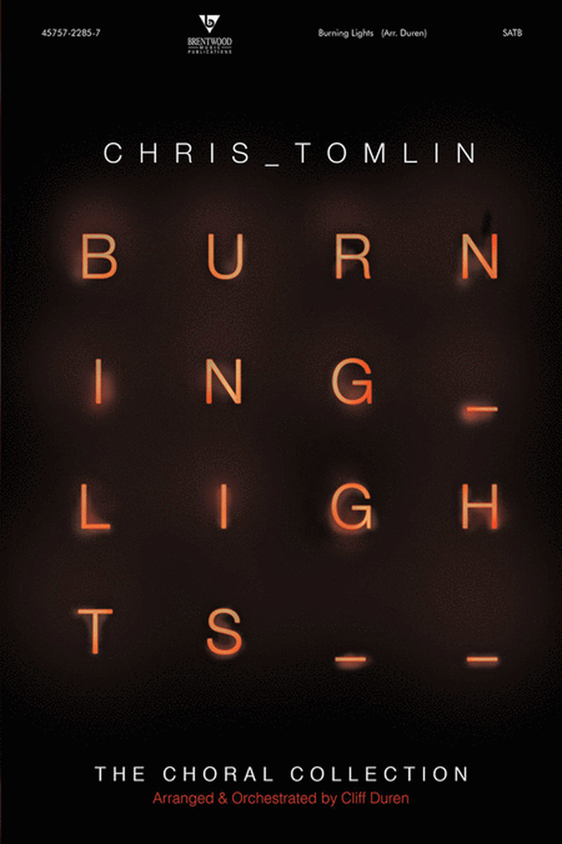 Chris Tomlin Burning Lights Choral Collection Rhythm/ Chord Charts CD-ROM image number null