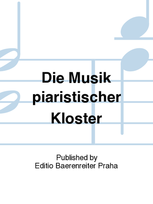 Book cover for Die Musik piaristischer Klöster