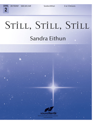 Book cover for Still, Still, Still