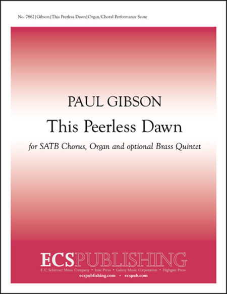 This Peerless Dawn (Choral Score)