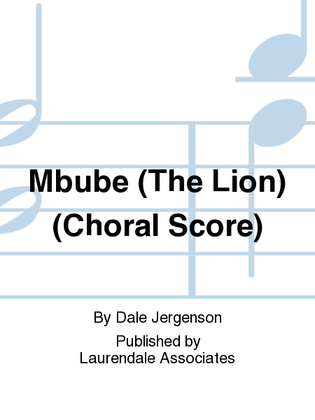 Book cover for Mbube (The Lion) (Choral Score)