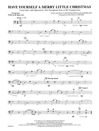 Have Yourself a Merry Little Christmas (Vocal Solo with Opt. E-Flat Alto Saxophone Solo or B-Flat Trumpet Solo): WP B-flat Tuba B.C.