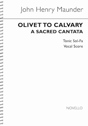 Book cover for Olivet to Calvary
