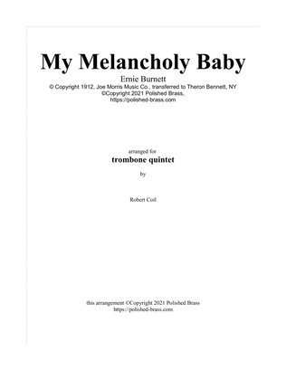 Book cover for My Melancholy Baby (Trombone quintet)