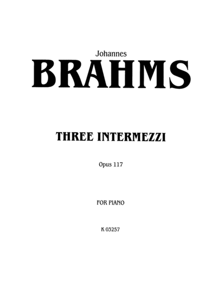 Three Intermezzi, Op. 117