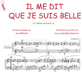 Book cover for Il me dit que je suis belle (Collection CrocK'MusiC)