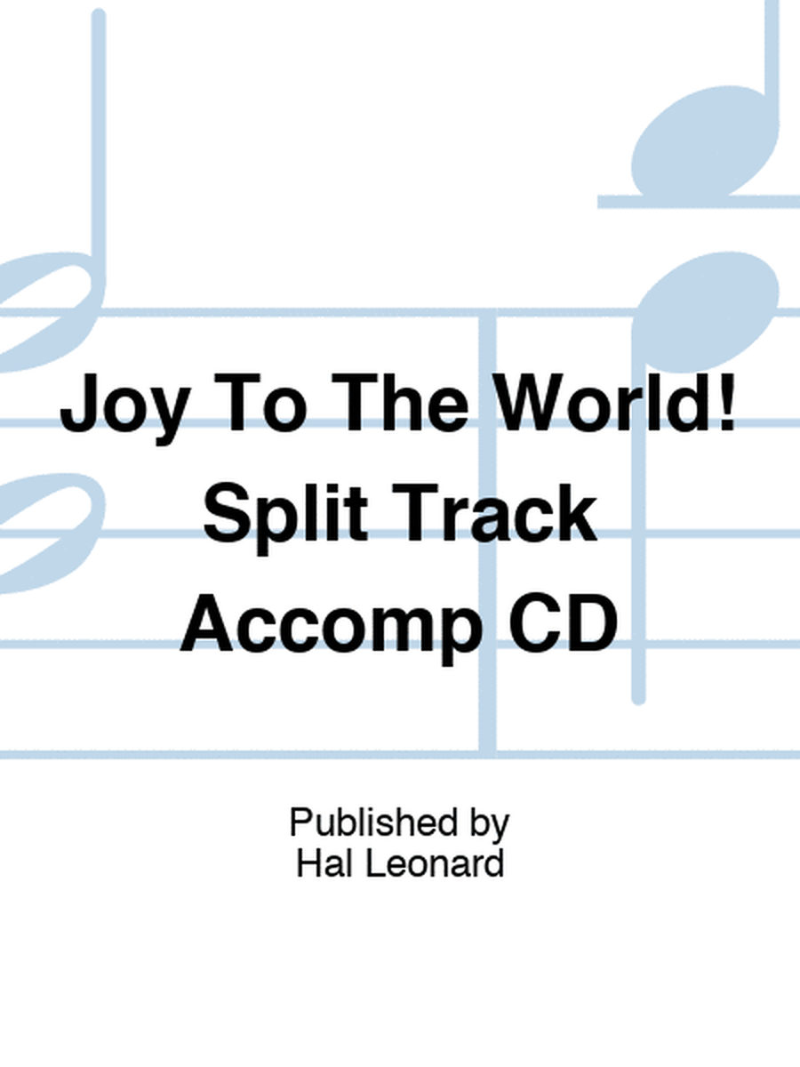 Joy To The World! Split Track Accomp CD
