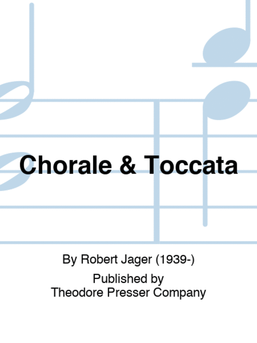 Chorale & Toccata