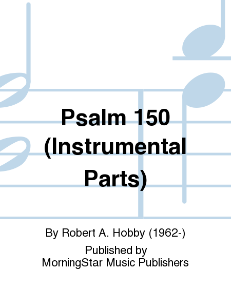 Psalm 150 (parts)