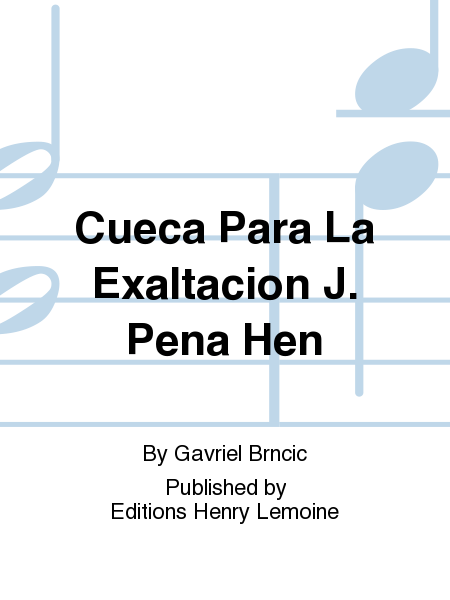 Cueca Para La Exaltacion J. Pena Hen