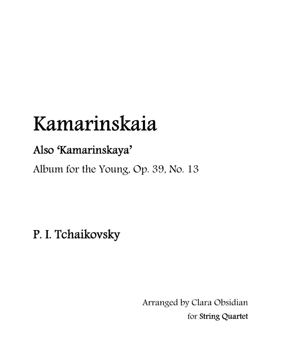 Album for the Young, op 39, No. 13: Kamarinskaia for String Quartet image number null