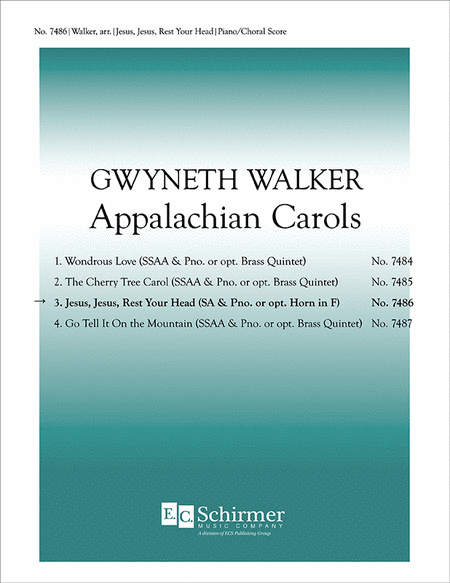 Jesus, Jesus, Rest Your Head (No. 3 from  Appalachian Carols )