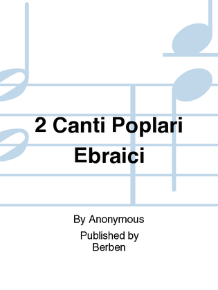 Book cover for 2 Canti Poplari Ebraici