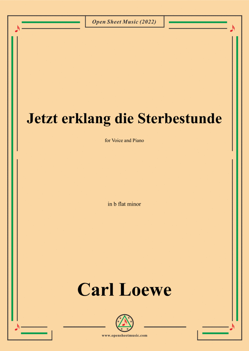 Loewe-Jetzt erklang die Sterbestunde,in b flat minor