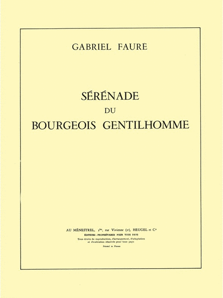 Faure Serenade Du Bourgeois Gentilhomme Medium Voice & Piano Book